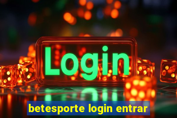 betesporte login entrar